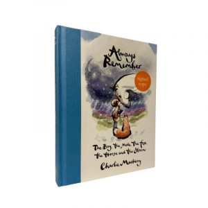 Always Remember: The Boy, the Mole, the Fox and the Horse