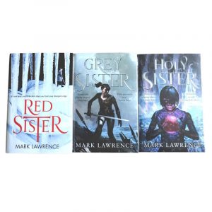 Mark Lawrence    Book of the Ancestor- Red Sister, Grey Sister, Holy Sister  Trilogy