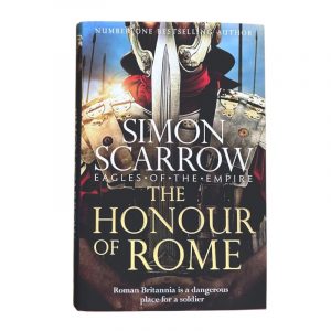 Simon Scarrow Honour of Rome